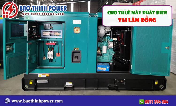 Cho thuê máy phát điện Lâm Đồng 