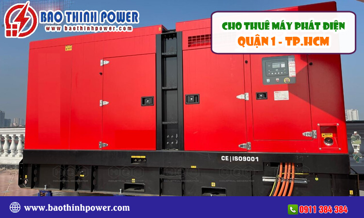 Cho thuê máy phát điện Quận 1 